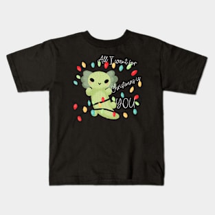 All I want for Christmas Kids T-Shirt